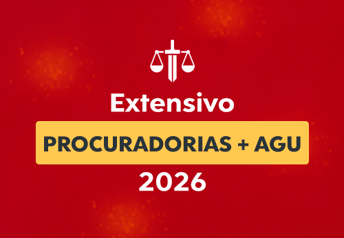 Extensivo Procuradorias + AGU 2026