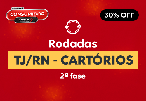 Rodadas TJ/RN Cartórios 