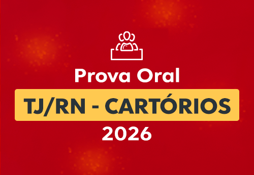 Prova Oral TJ/RN