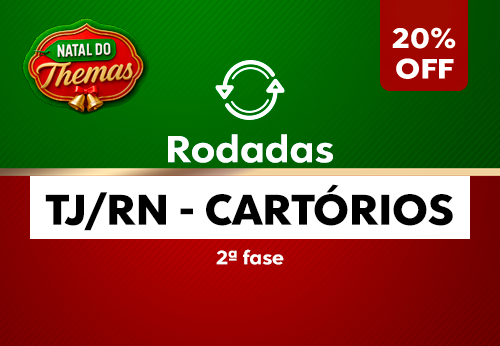 Rodadas TJ/RN Cartórios 