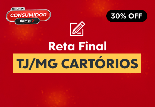 Reta Final TJ/MG Cartórios